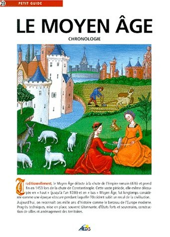 Le Moyen Age : chronologie