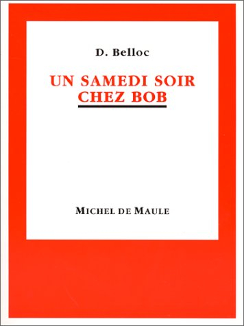 Un samedi soir chez Bob