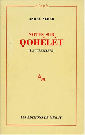 Notes sur Qohélet (L'Ecclésiaste)