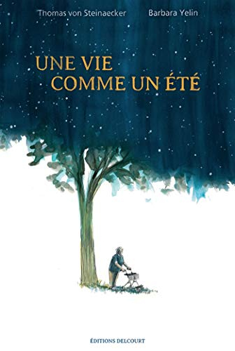 Une vie comme un été