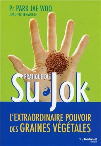 Pratique du su jok : l'extraordinaire pouvoir des graines végétales