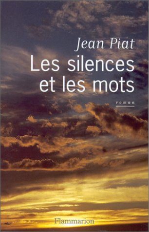 Le silence et les mots