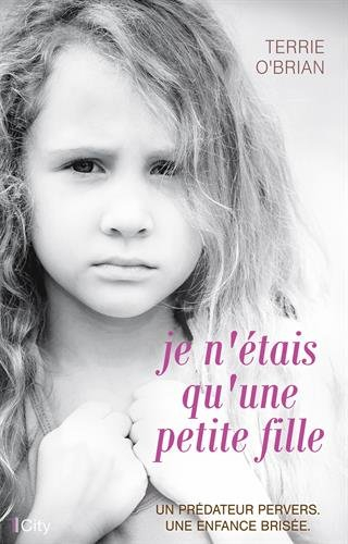 Je n'étais qu'une petite fille