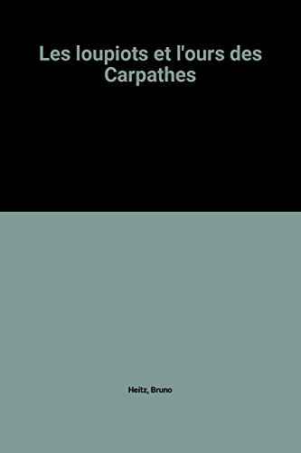 Les Loupiots et l'ours des Carpates