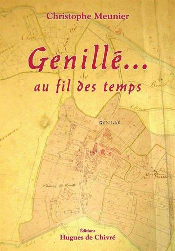 Genillé... au fil des temps