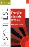 L'exception allemande, XIXe-XXe siècles