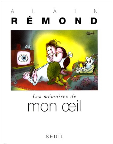 Les Mémoires de mon oeil