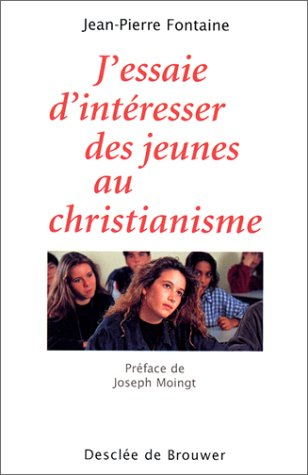 J'essaie d'intéresser les jeunes au christianisme