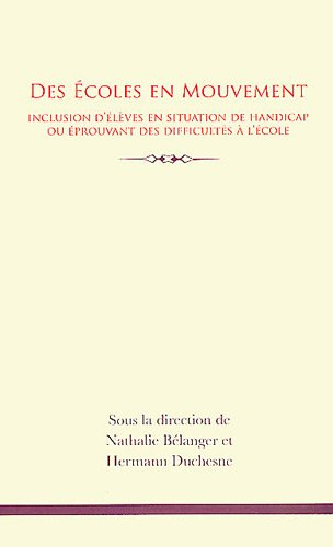 Des écoles en mouvement : inclusion d'élèves en situation de handicap ou éprouvant des difficultés à