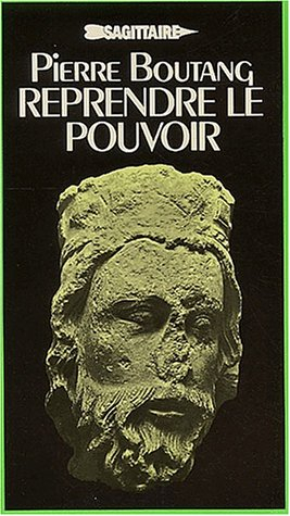 Reprendre le pouvoir