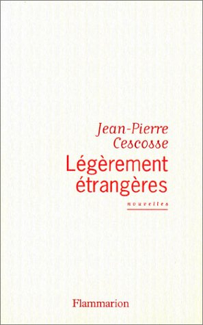 Légèrement étrangères