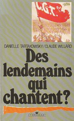 des lendemains qui chantent?