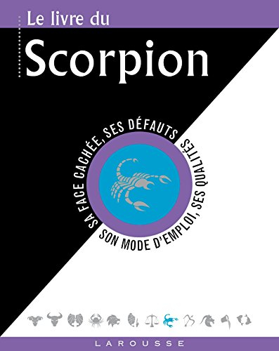 Le livre du Scorpion : 23 octobre-21 novembre