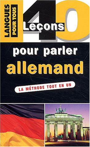 40 leçons pour parler allemand