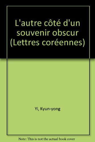 l'autre côté d'un souvenir obscur