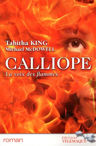 Calliope : la voix des flammes
