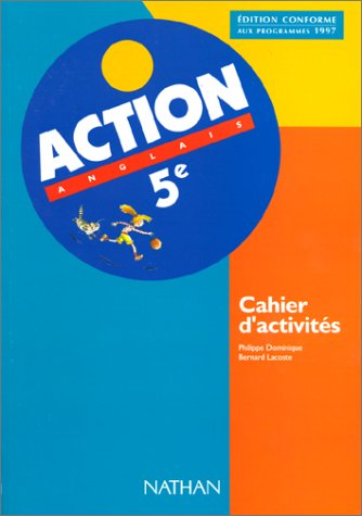 Action anglais 5e : cahier d'activités