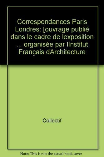 Correspondances Paris-Londres