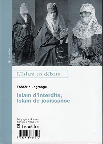 Islam d'interdits, islam de jouissance