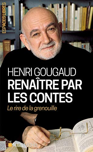 Renaître par les contes : le rire de la grenouille