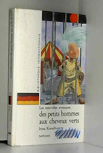 Les Nouvelles aventures des petits hommes aux cheveux verts