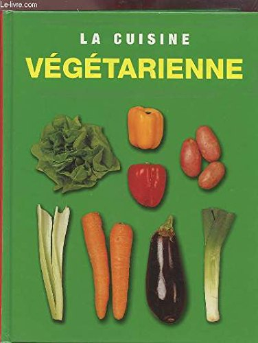 La cuisine végétarienne