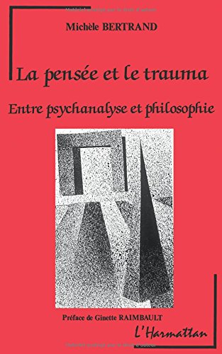La Pensée et le trauma