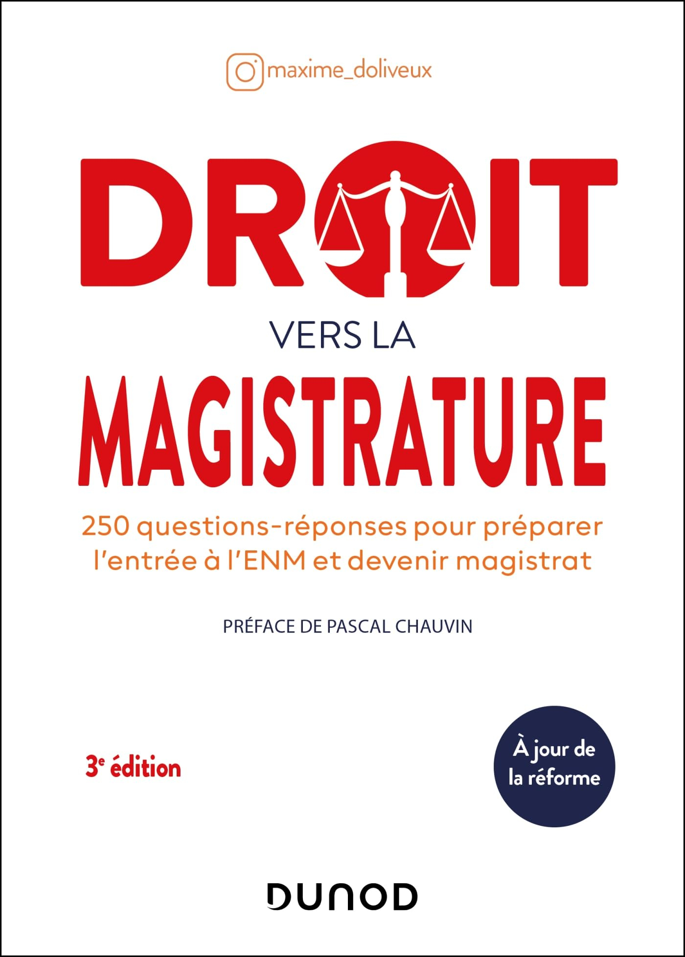 Droit vers la magistrature : 250 questions-réponses pour préparer l'entrée à l'ENM et devenir magist