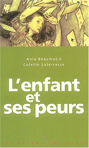 L'enfant et ses peurs