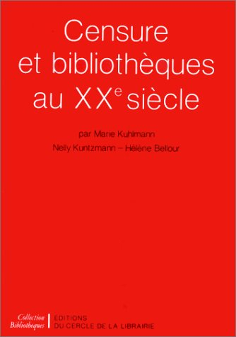 Censure et bibliothèques au XXe siècle