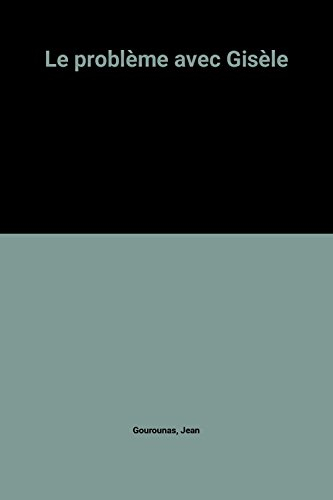 le problème avec gisèle
