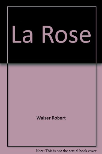 La rose
