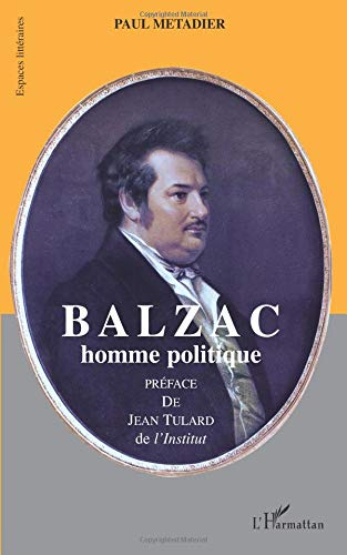 Balzac : homme politique