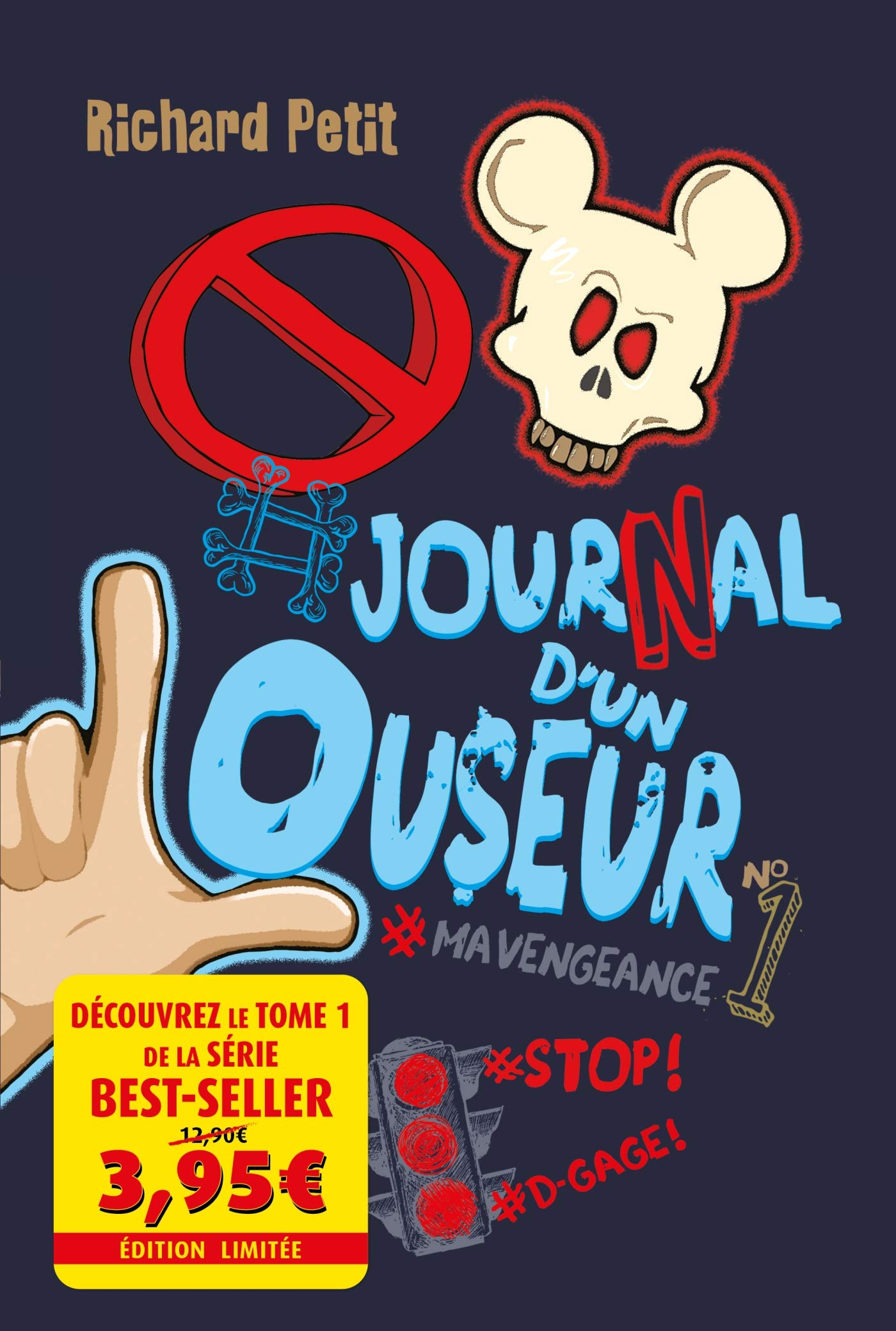 Journal d'un louseur. Vol. 1. #Mavengeance