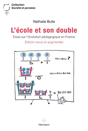 L'école et son double : essai sur l'évolution pédagogique en France