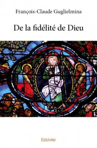 de la fidélité de dieu