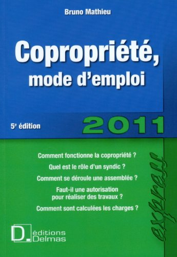 Copropriété, mode d'emploi