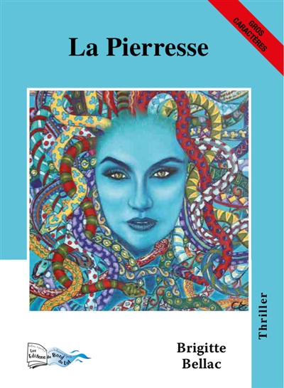 La pierresse : thriller