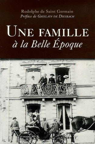Une famille à la Belle Epoque