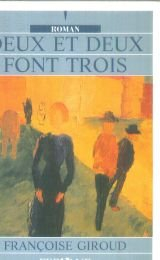 deux et deux font trois [édition en gros caractères]