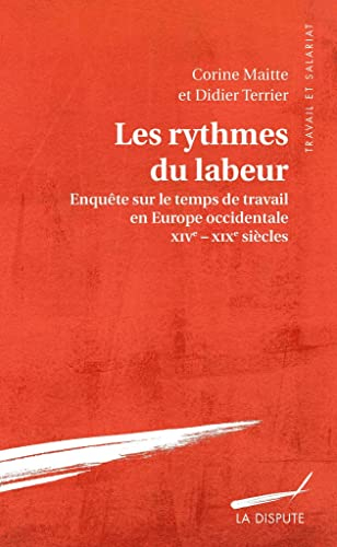 Les rythmes du labeur