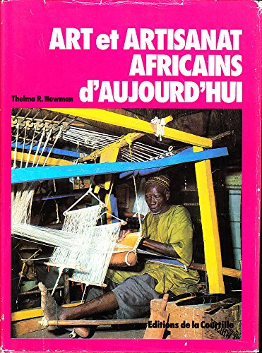 art et artisanat africains d'aujourd'hui
