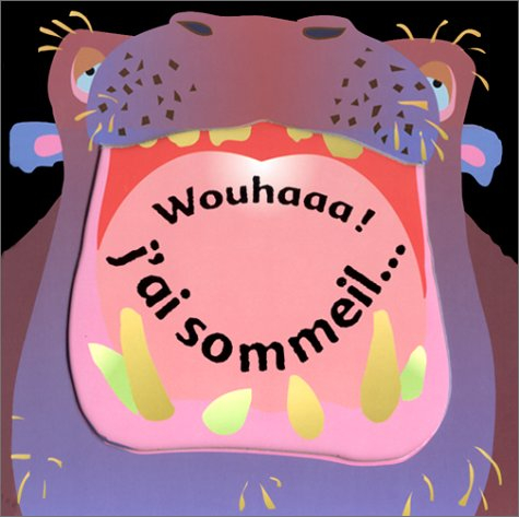 Wouhaaa ! j'ai sommeil