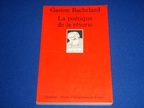 la poetique de la reverie