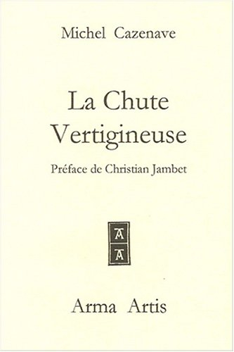 La chute vertigineuse