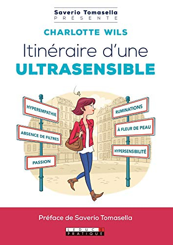 Itinéraire d'une ultrasensible