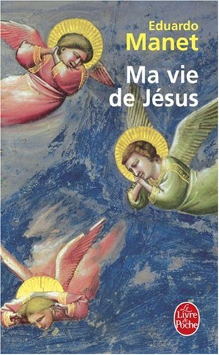 Ma vie de Jésus