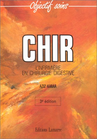 CHIR : l'infirmière en chirurgie digestive