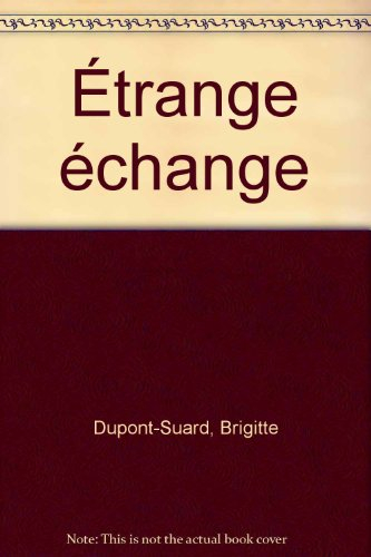 Etrange échange