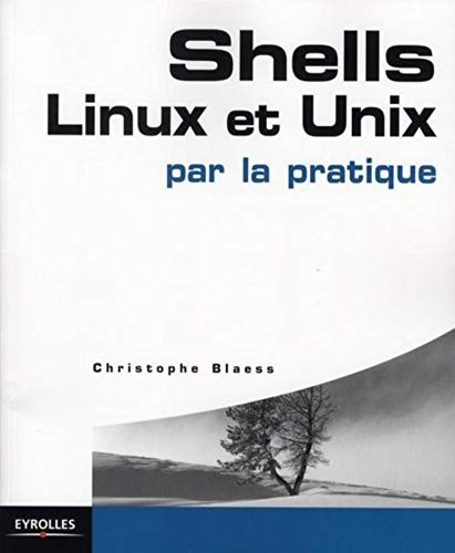 Shells, Linux et Unix par la pratique